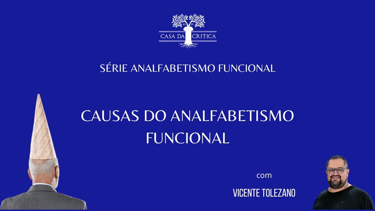Causas do Analfabetismo Funcional