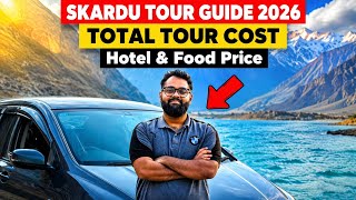 SKARDU TOUR PLAN &amp;amp; COMPLETE BUDGET 2025 | A-Z Guide | Skardu Tourist Places | Skardu Pakistan