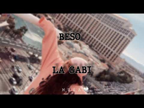 La Gabi - Beso (Letra)