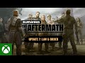 Surviving the Aftermath: Update 7- Law and Order