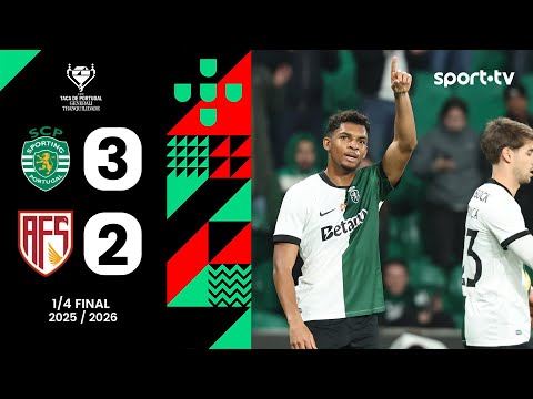Resumo: Sporting 3-2 AFS - Taça de Portugal | sport tv