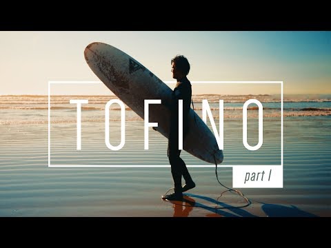 Tofino Surfing - Vancouver Island Adventure