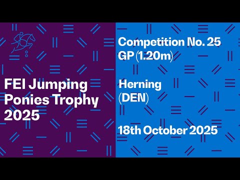 RE-LIVE | Competition No. 25 GP (1.20m) - FEI Jumping Ponies Trophy 2025
