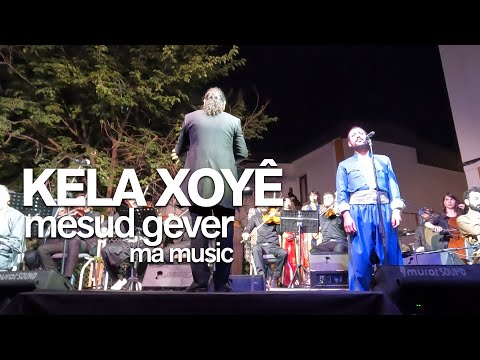 KELA XOYÊ - MESUD GEVER | Performansa Zindî - live performance - اجرای زنده @mamusiccenter
