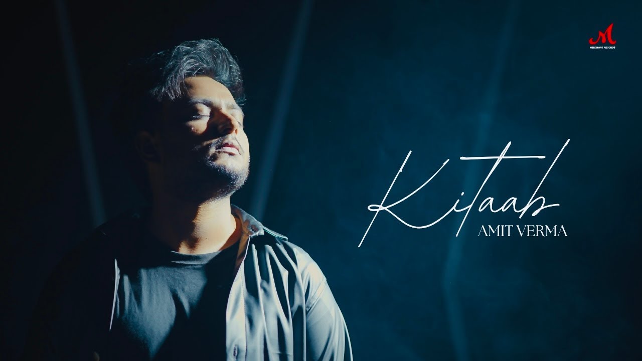 Kitaab Lyrics | Amit Verma