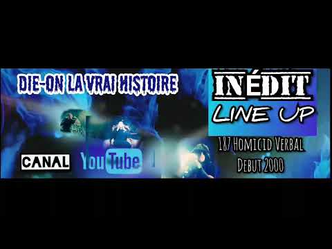 187 Homicid Verbal // Line Up, (Souldia Die-On Infrak feat L'Wis), prod by Die-On