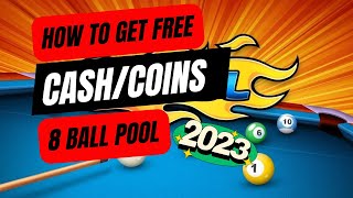 8 BALL POOL 2023 : METHOD TO UNLOCK UNLIMITED CASH & COINS