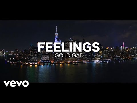 Gold Gad - Feelings [Official Music Video HD]