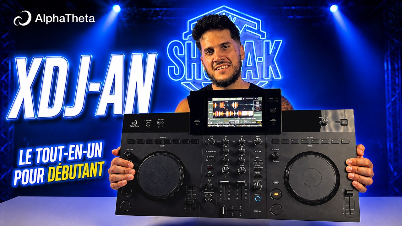AlphaTheta XDJ-AN : le tout-en-un parfait pour débuter… ou pas ? (TEST complet)