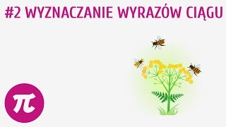 Wyznaczanie wyrazów ciągu #2 [ Ciągi - wprowadzenie ]