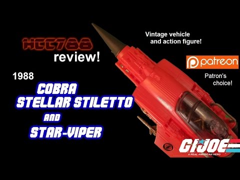 HCC788 - 1988 Cobra STELLAR STILETTO and STAR-VIPER! Vintage G.I. Joe toy review!
