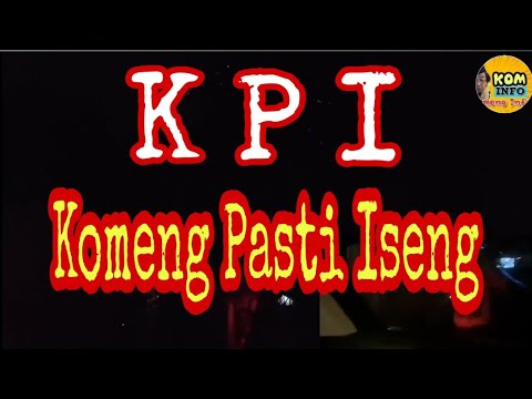 kpi-komeng-pasti-iseng-2