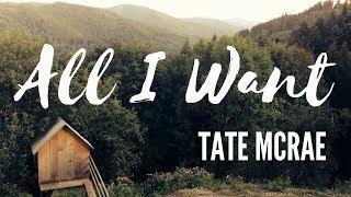 All I Want (COVER) || Tate McRae Lyrics