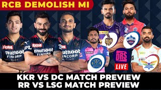 RCB Demolish MI | KKR vs DC & RR vs LSG Match Preview | Tata IPL 2022 | DRS Live🔴