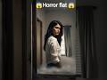 Horror Stories That Will Creep You Out Daravani Chudail Horror Stories Pinoy Creepypasta