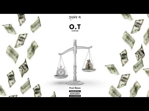 Tony G - O.T [Prod. By Maaze] [New 2020]