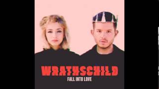 Wrathschild - Fall Into Love