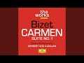 Bizet: Carmen / Act 2 - Entr'acte