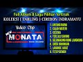 Full Album NEW MONATA TARLING CIREBONAN PALING BANYAK DIDENGAR