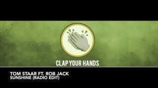 Tom Staar ft. Rob & Jack - Sunshine (Radio Edit)