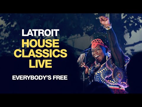 LATROIT - House Classics Live - 'Everybody's Free'
