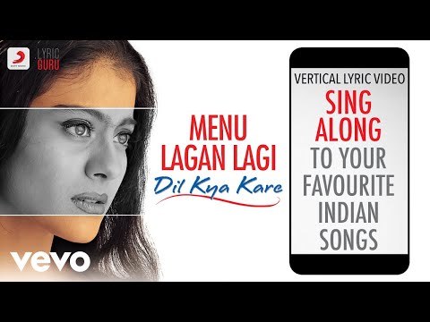 Menu Lagan Lagi - Dil Kya Kare|Official Bollywood Lyrics|Jaspinder|Sukhwinder
