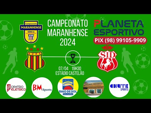 SAMPAIO X IMPERATRIZ | SEMIFINAL DO CAMPEONATO MARANHENSE - 09/04/2024