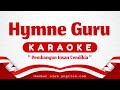 KARAOKE HYMNE GURU CIPTAAN SARTONO