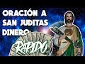 Oración a San Judas Tadeo 💵 para conseguir Dinero Rápido ⛪[San Juditas]