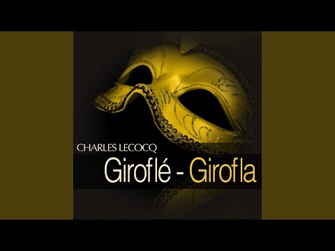 Giroflé - Girofla: " Lodernde Gluten, leuchtendes Meer "