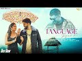 LANGUAGE PYAR KI Official Video Sandeep Surila Arvind Jangid Sakshi Dalal Haryanvi Song