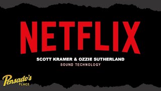 In The World of Sound | Netflix Creative Technologies & Infrastructures Sound Technology Team - 