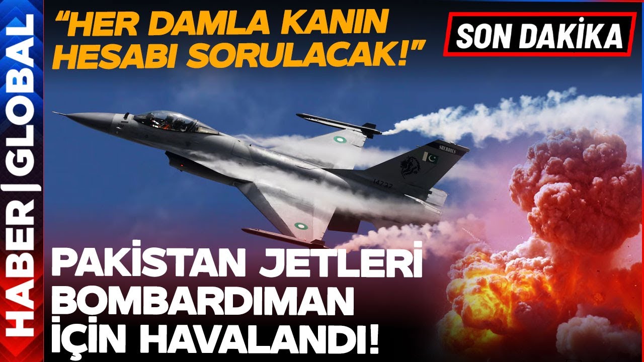 SON DAKİKA | Pakistan Jetleri Hindistan İçin Havalandı! "Her Damla Kanın Hesabı Sorulacak!"