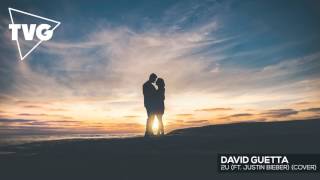 David Guetta ft. Justin Bieber - 2U (SAXITY ft. Adam Christopher Remix)