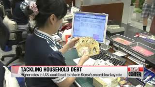 Korea′s financial authorities roll out guidelines to control household debt issu