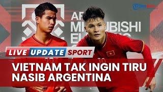 Laga Perdana Vietnam di Piala AFF 2022 Vs Laos, Tak Ingin Tiru Nasib Argentina Kalah dari Arab Saudi