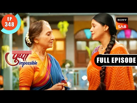 Pushpa Wants To Join College | Pushpa Impossible | Ep 348 | Full Episode | 18 July 2023
