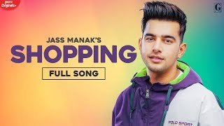 Shopping : Jass Manak (Official Song) Latest Punja