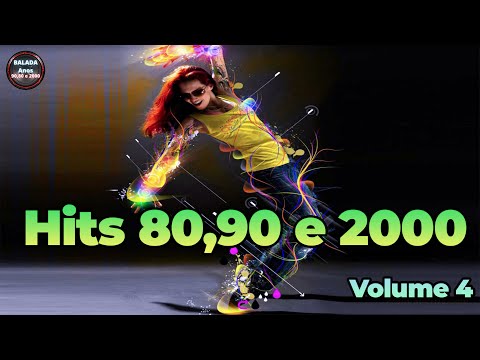 Top Hits anos 80,90 e 2000 Volume 4