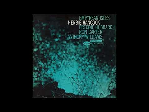 Herbie Hancock -  Empyrean Isles ( Full Album )
