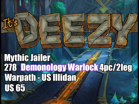 US65 Mythic Jailer Demonology Warlock Sepulcher of the First Ones