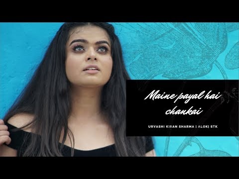 Aankh Mein Kajra | Maine payal hai chankai | Urvashi Kiran Sharma