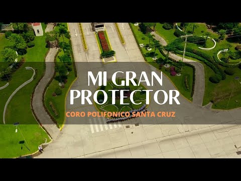 Mi gran protector  - Coral Santa Cruz