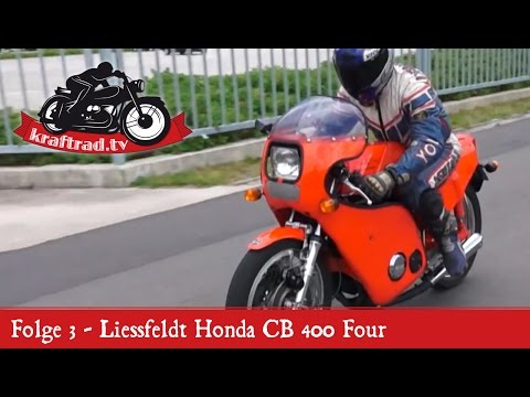 kraftrad.tv Folge 3 - Ließfeld Honda CB 400 Four