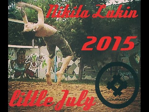 Nikita Lukin little July