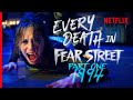 Every Death In Fear Street Part 1 1994 Netflix
