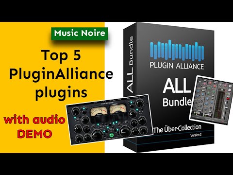 Best Plugin Alliance VST Plugins In 2023