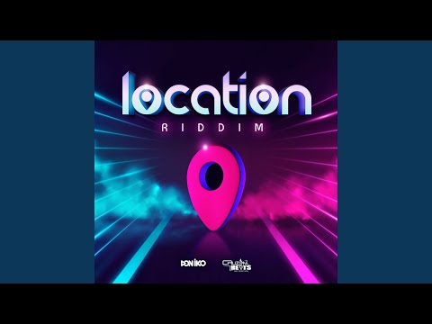 Location Riddim (Instrumental)