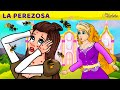 La Perezosa Cuentos Infantiles Para Dormir En Español