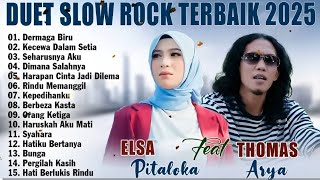 Download lagu DERMAGA BIRU - THOMAS ARYA FEAT ELSA PITALOKA | DUET SLOW ROCK TERBAIK SEPANJANG MASA mp3